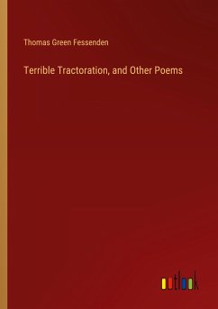 Terrible Tractoration, and Other Poems