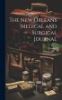 The New Orleans Medical and Surgical... - Bild 1