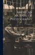 American Journal Of Photography; Volume... - Bild 1