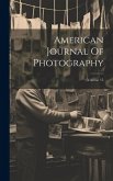 American Journal Of Photography; Volume 15
