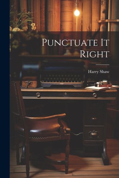 Punctuate It Right Punctuate It Right
