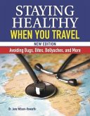 Staying Healthy When You Travel, New Edition