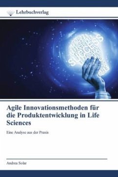 Agile Innovationsmethoden für die Produktentwicklung in Life Sciences - Solar, Andrea