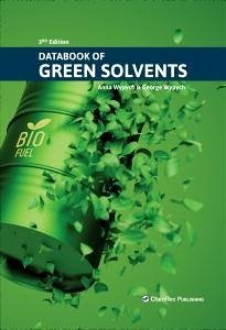 Databook of Green Solvents - Wypych, George (ChemTec Publishing, Ontario, Canada)