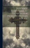 La Science Chretienne, Le &quote;Consolateur Promis&quote; (Christian Science: The Comforter of Promise)