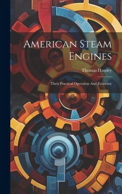 American Steam Engines - Hawley, Thomas