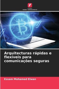 Arquitecturas rápidas e flexíveis para comunicações seguras - Elwan, Essam Mohamed