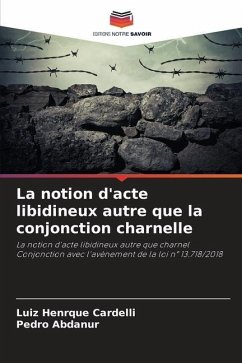 La notion d'acte libidineux autre que la conjonction charnelle - Cardelli, Luiz Henrque;Abdanur, Pedro