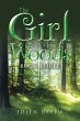 The Girl In The Woods Book Three - Bild 1