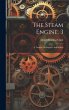 The Steam Engine, 3 - Bild 1