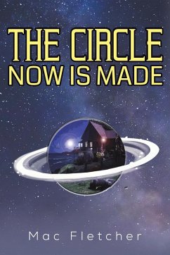 The Circle Now Is Made - Fletcher, Mac