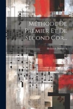 Méthode De Premier Et De Second Cor... - Domnich, Heinrich