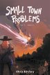 Small Town Problems - Bild 1