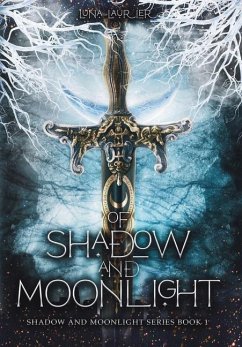 Of Shadow and Moonlight (Revised Edition) - Laurier, Luna