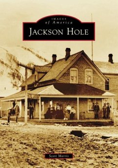 Jackson Hole - Morris
