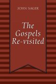 The Gospels Re-visited