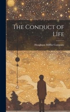 The Conduct of LIfe