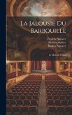 La Jalousie Du Barbouille: Le Medecin Volant