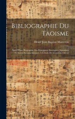 Bibliographie Du Taoisme - Marceron, Désiré Jean Baptiste