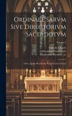 Ordinale Sarvm sive Directorivm sacerdotvm: (liber, quem Pica Sarum vulgo vocitat clerus); Volume 2