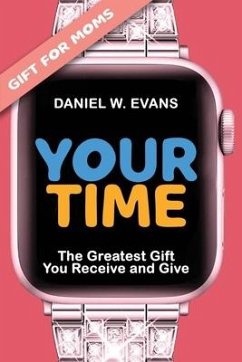 Your Time - Evans, Daniel W