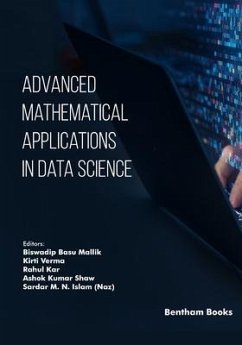 Advanced Mathematical Applications in Data Science