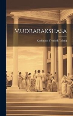 Mudrarakshasa - Telang, Kashinath Trimbak