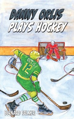 Danny Orlis Plays Hockey - Palmer, Bernard