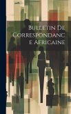 Bulletin De Correspondance Africaine Bulletin De Correspondance Africaine