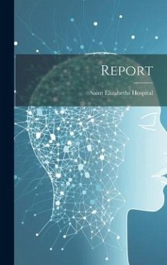 Report - Hospital, Saint Elizabeths