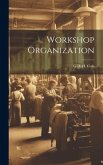 Workshop Organization