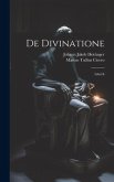 De Divinatione: Libri Ii