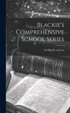 Blackie's Comprehensive School Series