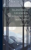 Isländische Legenden, Novellen Und Märchen