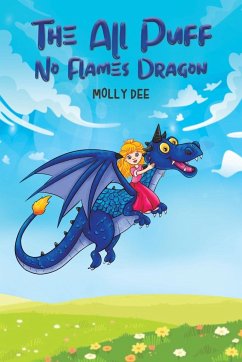 The All Puff No Flames Dragon - Dee, Molly