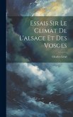Essais Sir Le Climat De L'alsace Et Des Vosges