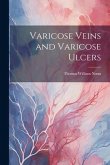 Varicose Veins and Varicose Ulcers