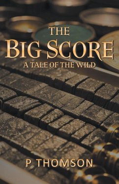 The Big Score - Thomson, Peter