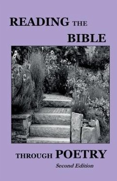 Reading the Bible Through Poetry - Second Edition - Case, Layne