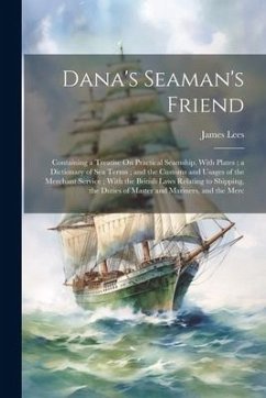 Dana's Seaman's Friend - Lees, James