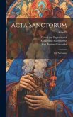 Acta Sanctorum: Ed. Novissima; Volume 22