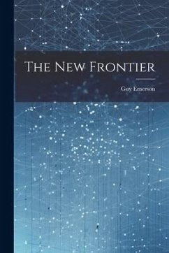 The New Frontier - Emerson, Guy