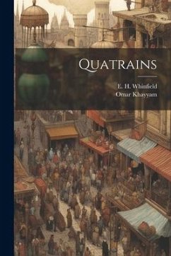 Quatrains - Khayyam, Omar