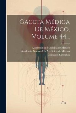 Gaceta Médica De México, Volume 44... - Científica, Comisión