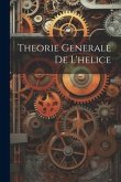 Theorie Generale De L'helice