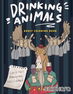 Drinking Animals Adult Coloring Book - Grace, Amanda; Colokara