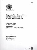 Report of the Committee on the Elimination of Racial Discrimination