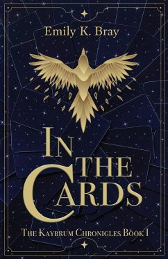 In the Cards - Bray, Emily K.