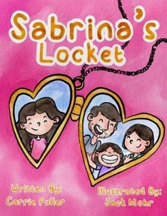 Sabrina's Locket - Fuller, Carrie