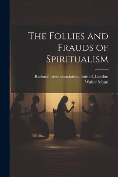 Cover The Follies and Frauds of Spiritualism